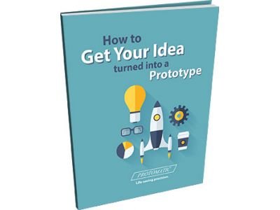 How to Get Your Idea Turned into a Prototype